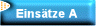 Einstze A
