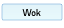 Wok