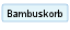 Bambuskorb