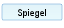 Spiegel